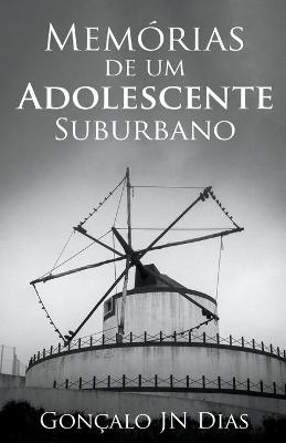 Book cover for Memórias de um Adolescente Suburbano (pt-pt)