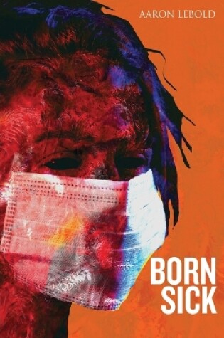 Cover of Born Sick