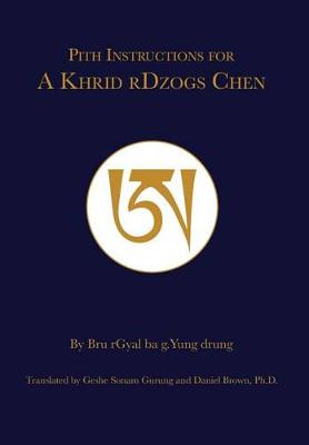 Book cover for Pith Instruction for A Khrid rDzogs Chen