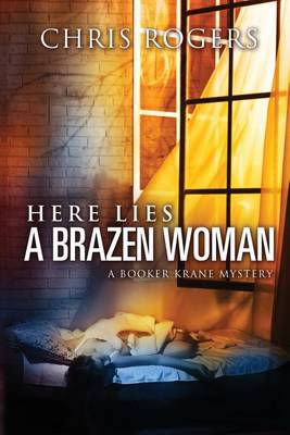 Book cover for Here Lies a Brazen Woman