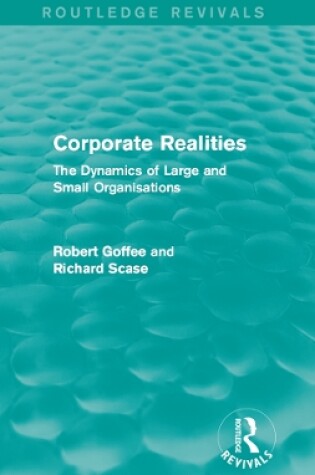 Cover of Corporate Realities (Routledge Revivals)