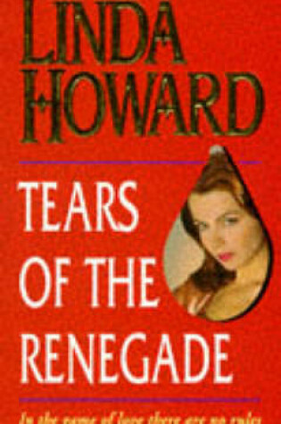 Cover of Tears Of The Renegade
