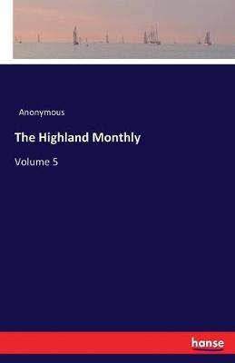Cover of The Highland Monthly