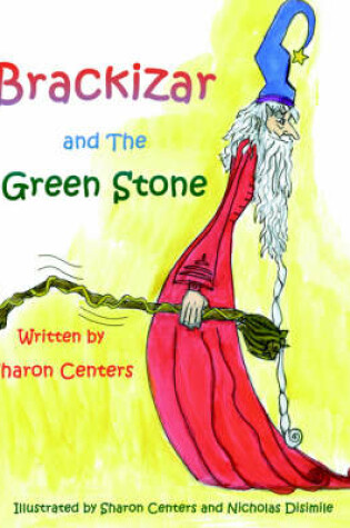 Cover of Brackizar and The Green Stone