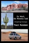 Book cover for Go West, His Momma Said