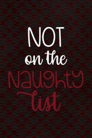 Cover of Not On The Naughty List