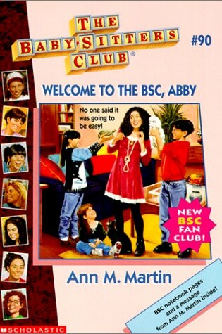 Cover of Welcome to the Baby-Sitters Club, Abby