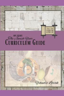 Book cover for Ani Ve-Ami Jewish Year Curriculum Guide