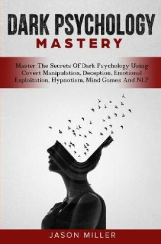 Cover of Dark Psychology Mastery