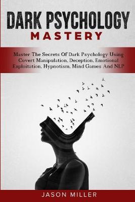 Book cover for Dark Psychology Mastery
