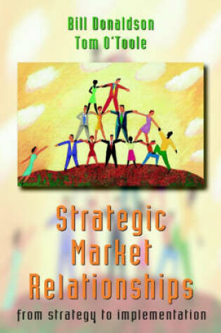 Cover of Strategic Market Relationships