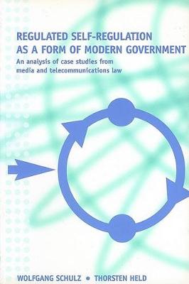 Book cover for Regulated Self-regulation as a Form of Modern Government