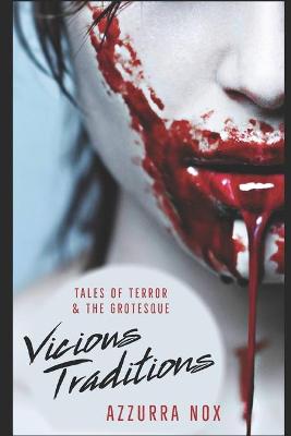 Book cover for Vicious Traditions