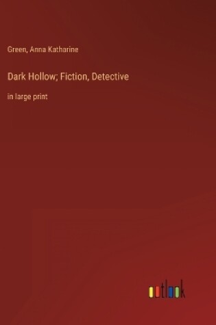 Cover of Dark Hollow; Fiction, Detective