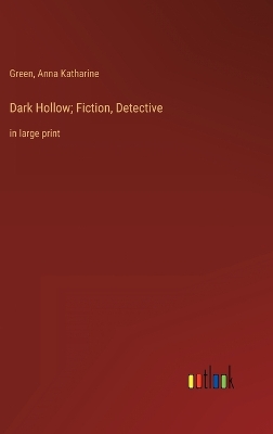 Book cover for Dark Hollow; Fiction, Detective