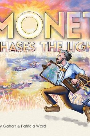 Cover of Monet Chases the Light