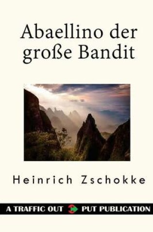 Cover of Abaellino Der Grosse Bandit