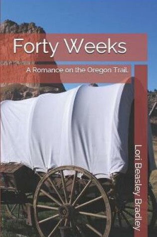 Cover of Forty Weeks