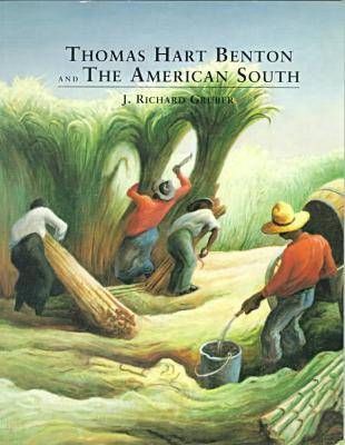 Book cover for Thomas Hart Benton and the American South
