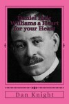 Book cover for Daniel Hale Williams a Heart for Your Heart