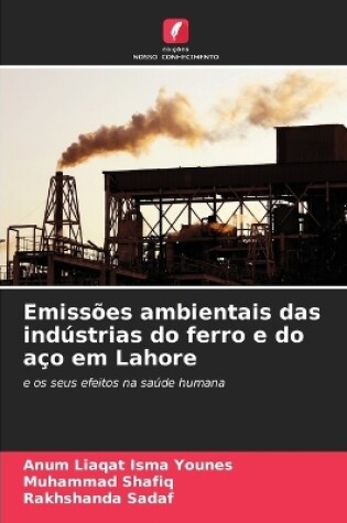 Cover of Emissões ambientais das indústrias do ferro e do aço em Lahore