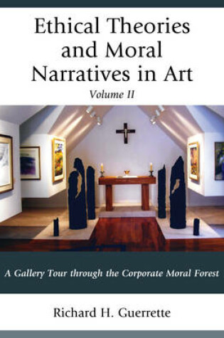 Cover of Ethical Theories and Moral Narratives in Art