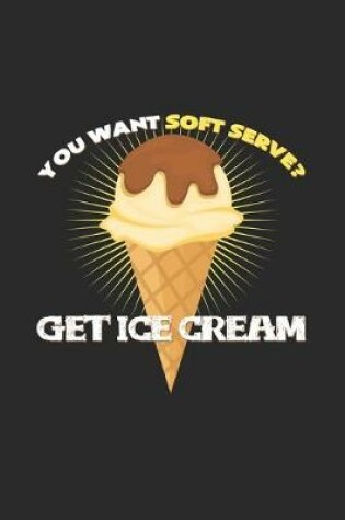 Cover of Soft serve