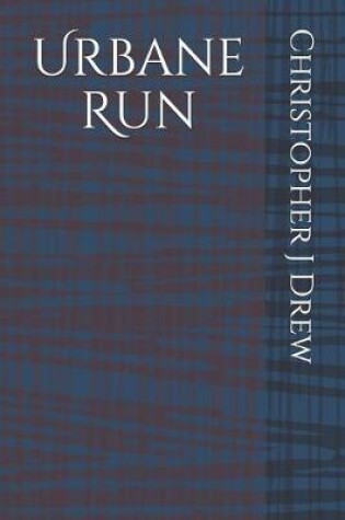 Cover of Urbane Run