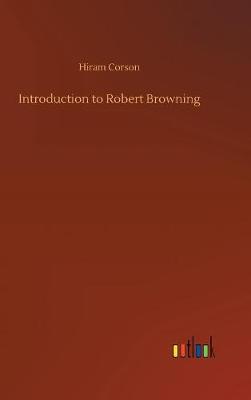 Book cover for Introduction to Robert Browning