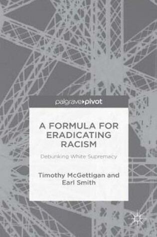 Cover of A Formula for Eradicating Racism