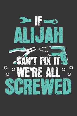 Book cover for If ALIJAH Can't Fix It