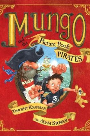 Cover of Mungo and the Picture Book Pirates
