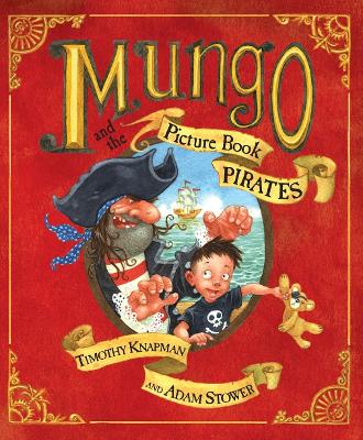 Book cover for Mungo and the Picture Book Pirates