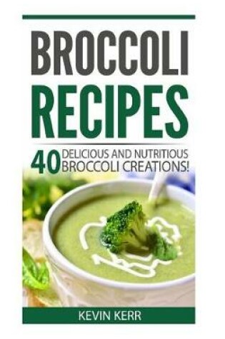Cover of Broccoli Recipes