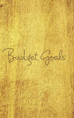 Book cover for Budget Goals Writing Notebook Journal Diary Ruled Blank