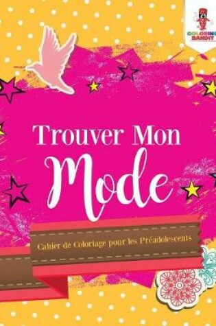 Cover of Trouver Mon Mode