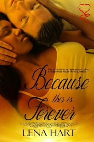 Cover of Because This Is Forever