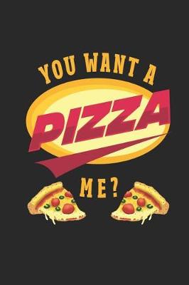 Cover of You Want a Pizza Me?