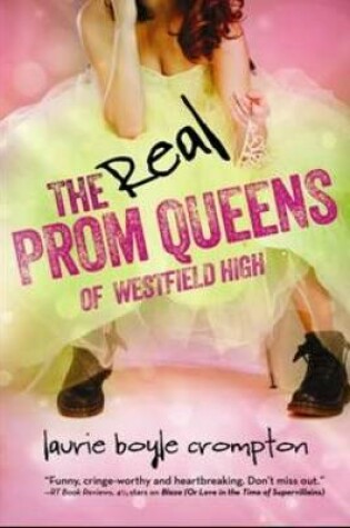 Cover of The Real Prom Queens of Westfield High