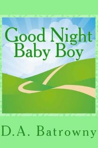 Cover of Good Night Baby Boy