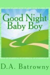 Book cover for Good Night Baby Boy