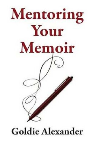 Cover of Mentoring Your Memoir