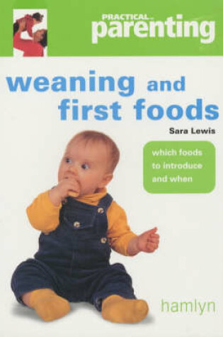 Cover of Weaning and First Foods