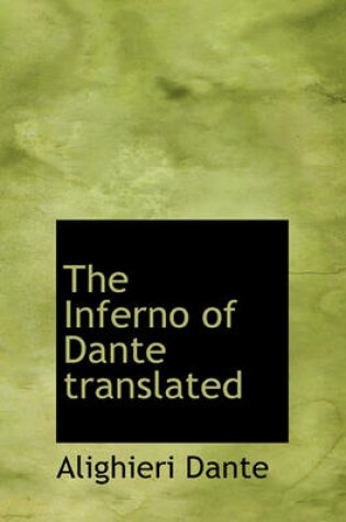 Cover of The Inferno of Dante Translated