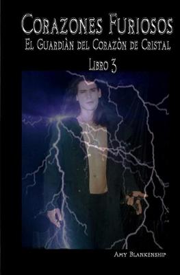 Book cover for Corazones Furiosos.