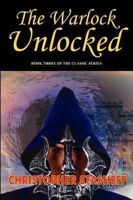Book cover for The Warlock Unlocked (Warlock of Gramarye)