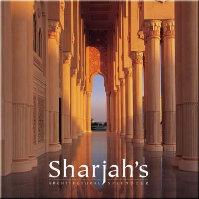 Book cover for Sharjah's Architectural Splendour