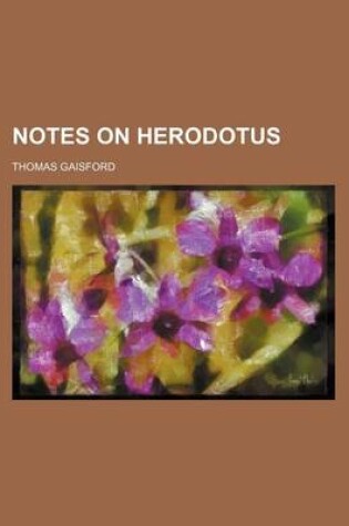 Cover of Notes on Herodotus