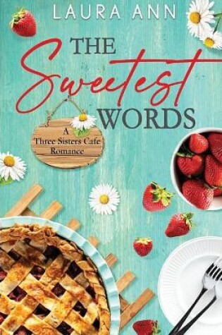 Cover of The Sweetest Words