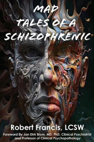 Cover of Mad Tales of a Schizophrenic
